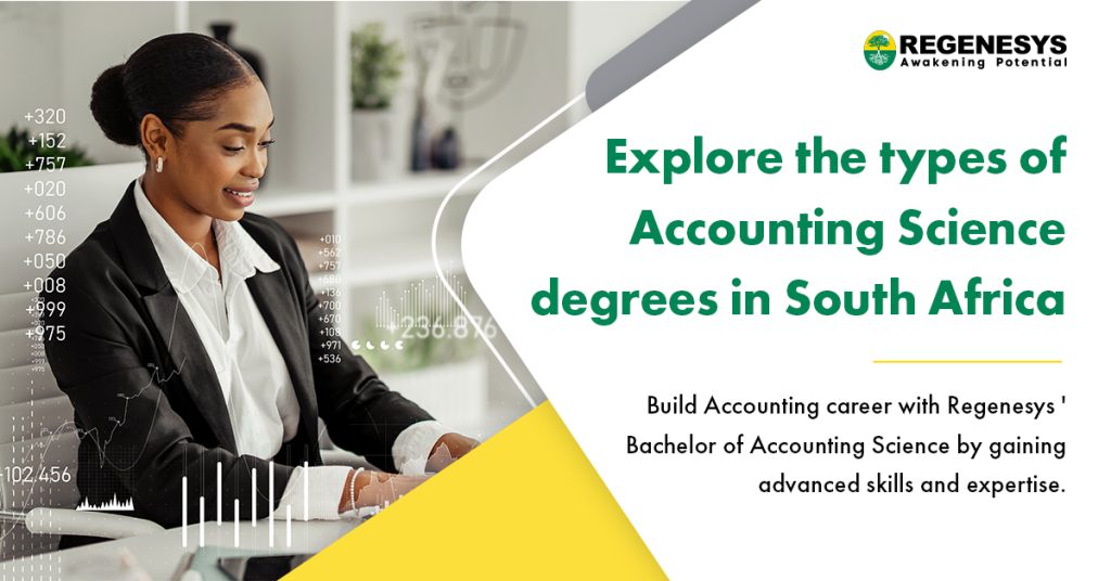Explore the types of accounting science degrees in South Africa