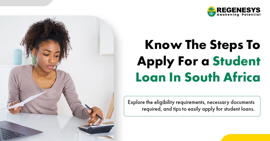 Know The Steps To Apply For a Student Loan In South Africa